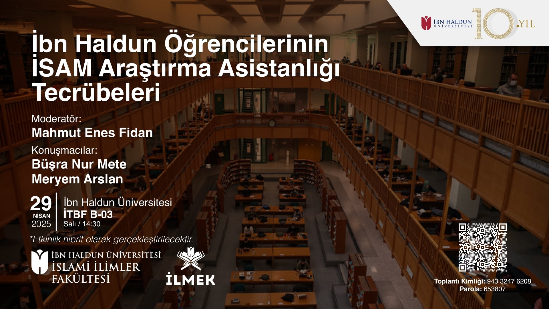 “ISAM Research Assistantship Experiences of Ibn Haldun Students”