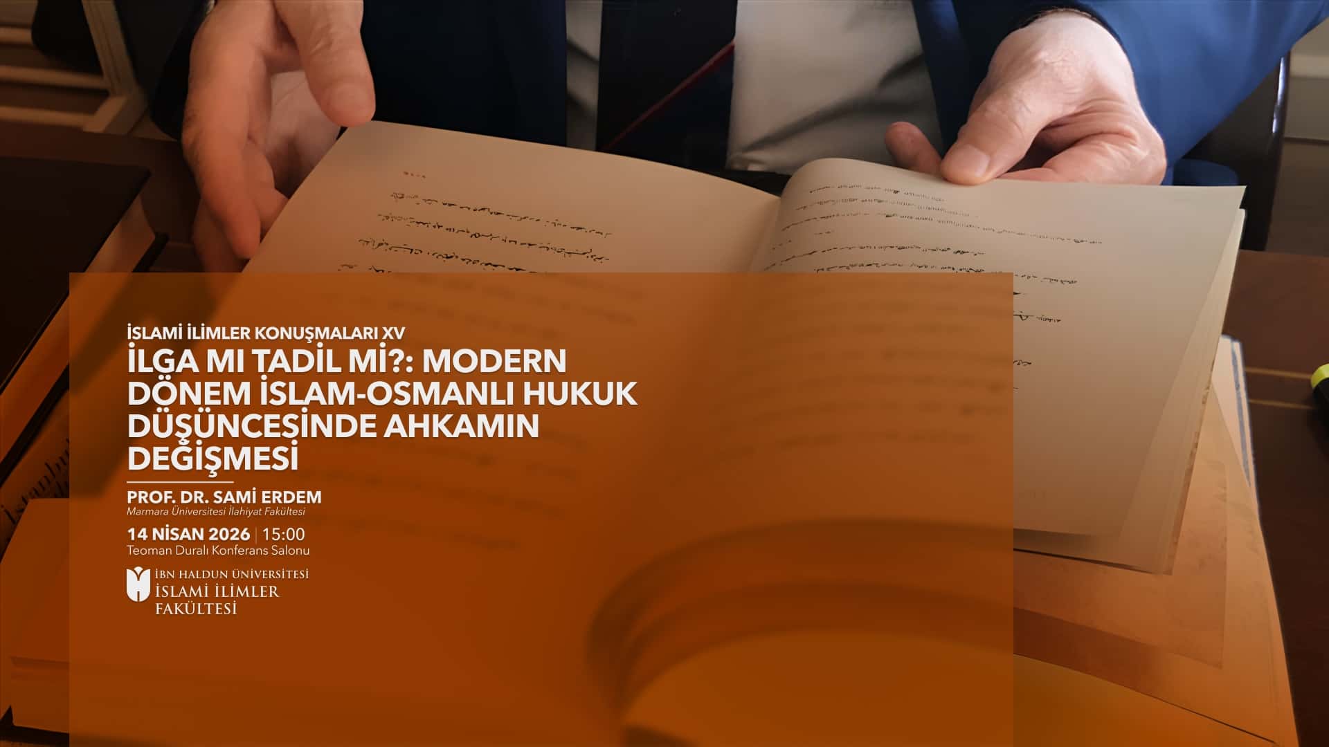 Abrogation or Amendment?: The Change of Rulings in Modern Islamic-Ottoman Legal Thought